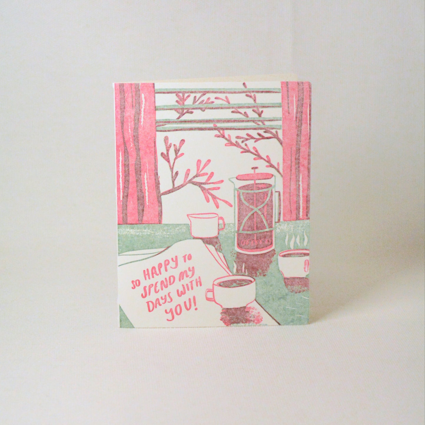 'Happy To Spend My Days With You' Card