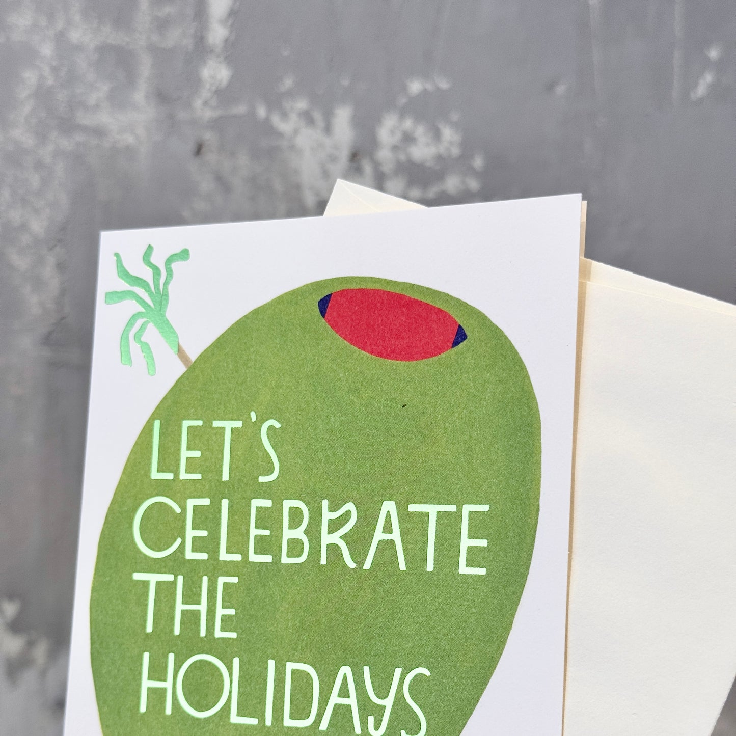 'Lets Celebrate The Holidays' Card