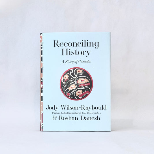 Reconciling History: A Story of Canada