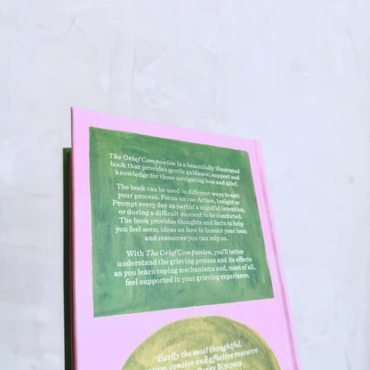 The Grief Companion: A Supportive Guide To Navigating Grief