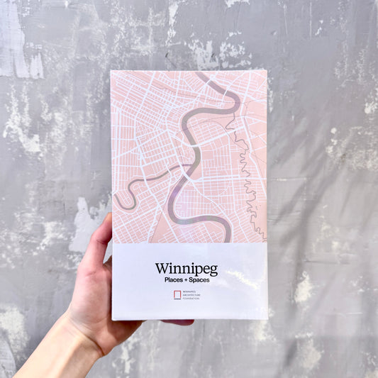 Winnipeg Places + Spaces