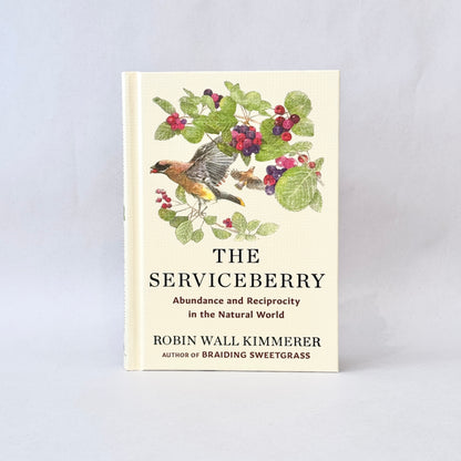 The Serviceberry: Abundance and Reciprocity in the Natural World