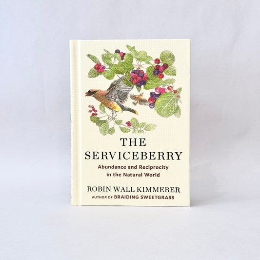 The Serviceberry: Abundance and Reciprocity in the Natural World