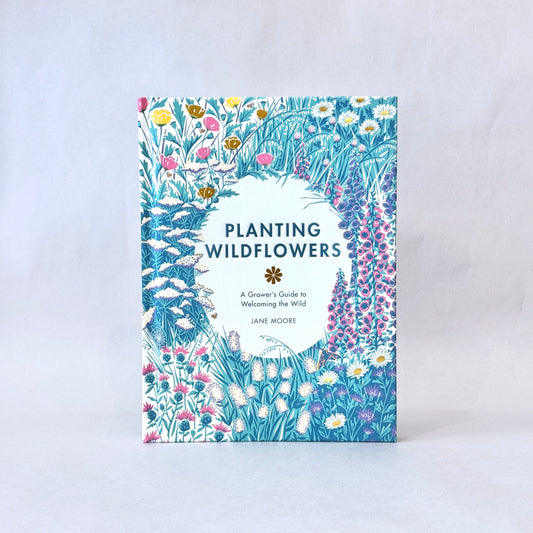 Planting Wildflowers: A Grower's Guide