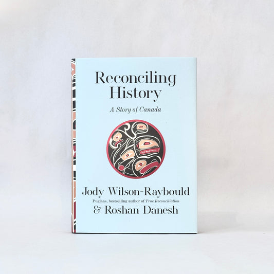 Reconciling History: A Story of Canada