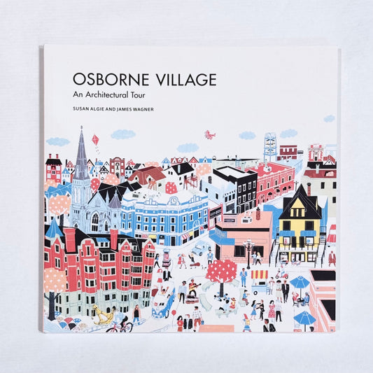 Osborne Village: An Architectural Tour
